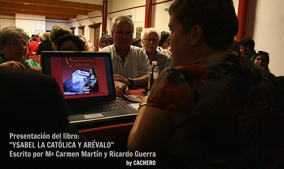 PRESENTACIÓN DEL LIBRO «YSABEL LA CATÓLICA Y ARÉVALO»