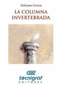 ENRIQUE DE AGUINAGA, PRESENTA EN MADRID “LA COLUMNA INVERTEBRADA”, OBRA DE FELICIANO CORREA, CRONISTA OFICIAL DE JEREZ DE LOS CABALLEROS