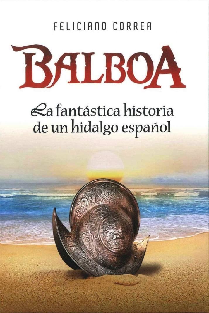 MÁS QUE LA APASIONANTE  AVENTURA DE BALBOA