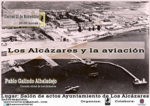 CHARLA: “LOS ALCÁZARES Y LA AVIACIÓN” POR PABLO GALINDO, CRONISTA OFICIAL DE LOS ALCÁZARES (MURCIA)