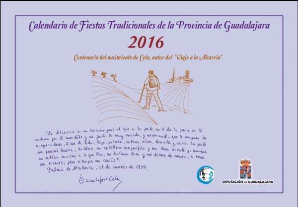 LA DIPUTACIÓN DE GUADALAJARA EDITA EL CALENDARIO DE FIESTAS TRADICIONALES 2016 DEDICADO AL VIAJE A LA ALCARRIA DE CELA