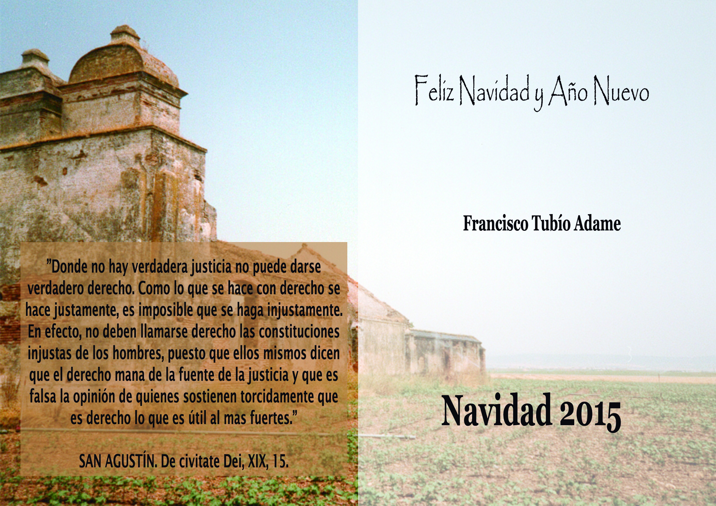 FRANCISCO TUBIO ADAME, CRONISTA OFICIAL DE FUENTE PALMERA (CÓRDOBA), FELICITA LA NAVIDAD