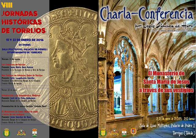 CHARLA-CONFERENCIA DE JESÚS SÁNCHEZ DE HARO, CRONISTA OFICIAL DE CARRICHES (TOLEDO): «EL MONASTERIO DE SANTA MARÍA DE JESÚS A TRAVÉS DE SUS VESTIGIOS»