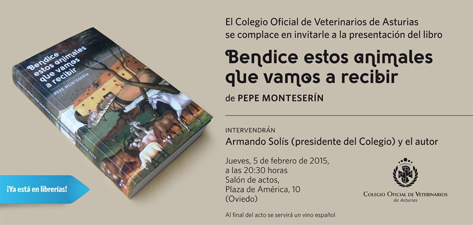 EL JUEVES PEPE MONTESERÍN, CRONISTA OFICIAL DE PRAVIA (ASTURIAS),  PRESENTA «BENDICE ESTOS ANIMALES QUE VAMOS A RECIBIR»