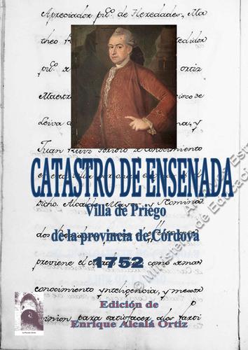 EL CATASTRO DE LA ENSENADA. VILLA DE PRIEGO DE LA PROVINCIA DE CÓRDOBA