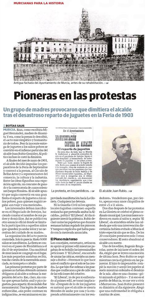 PIONERAS EN LAS PROTESTAS • UN GRUPO DE MADRES PROVOCARON QUE DIMITIERA EL ALCALDE TRAS EL DESASTROSO REPARTO DE JUGUETES EN LA FERIA DE 1903