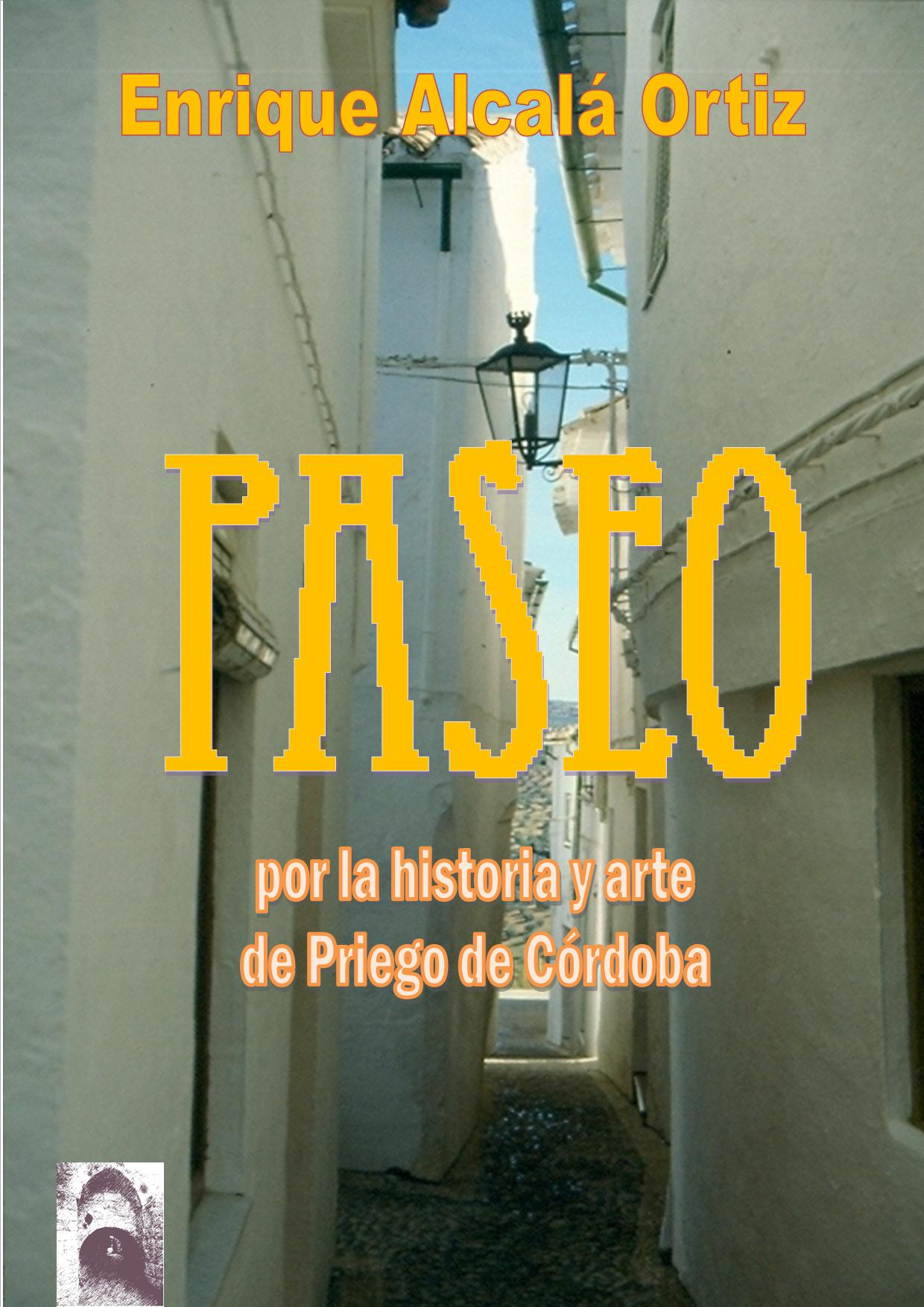 PASEO POR LA HISTORIA DEL ARTE DE PRIEGO DE CÓRDOBA