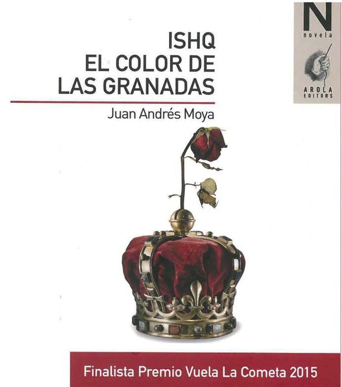 LA UNED PRESENTA EL LIBRO ‘ISHQ EL COLOR DE LAS GRANADAS’ DE JUAN ANDRÉS MOYA, FINALISTA DEL CERTAMEN MIGUEL DE UNAMUNO (2012) CON EL RELATO ‘LUNARES’