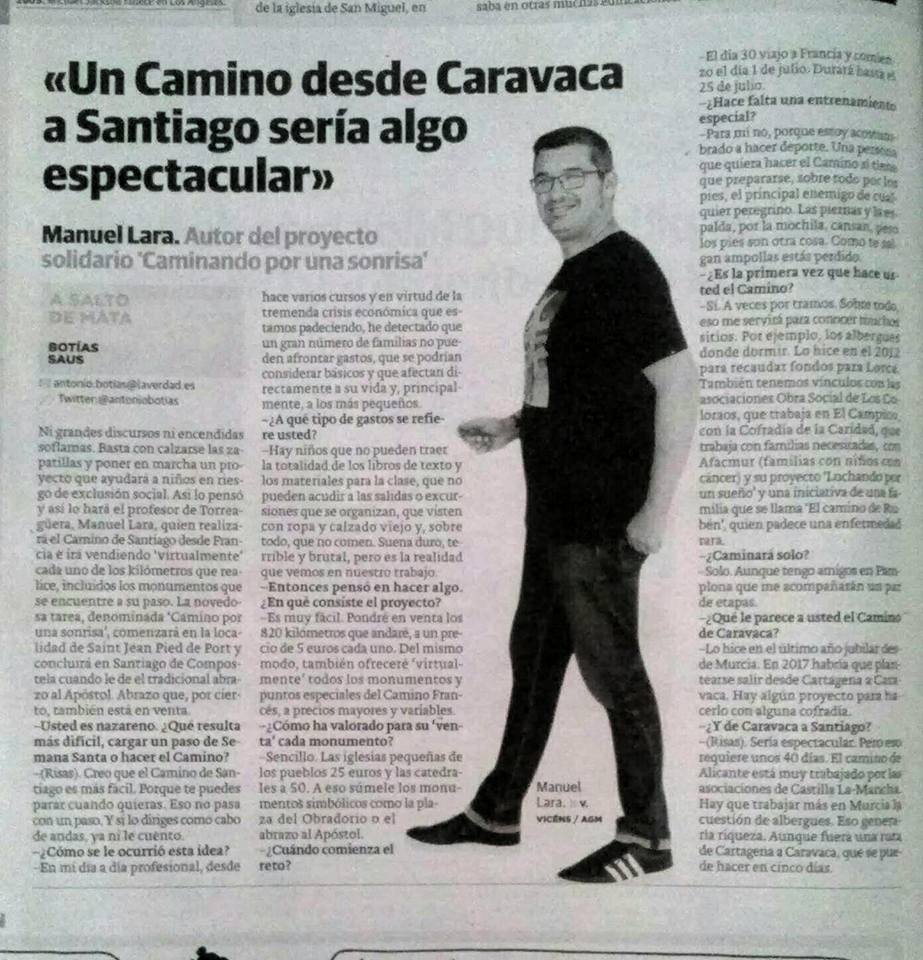 MANUEL LARA, AUTOR DEL PROYECTO SOLIDARIO ‘CAMINANDO POR UNA SONRISA’: «UN CAMINO DESDE CARAVACA A SANTIAGO SERÍA ALGO ESPECTACULAR»