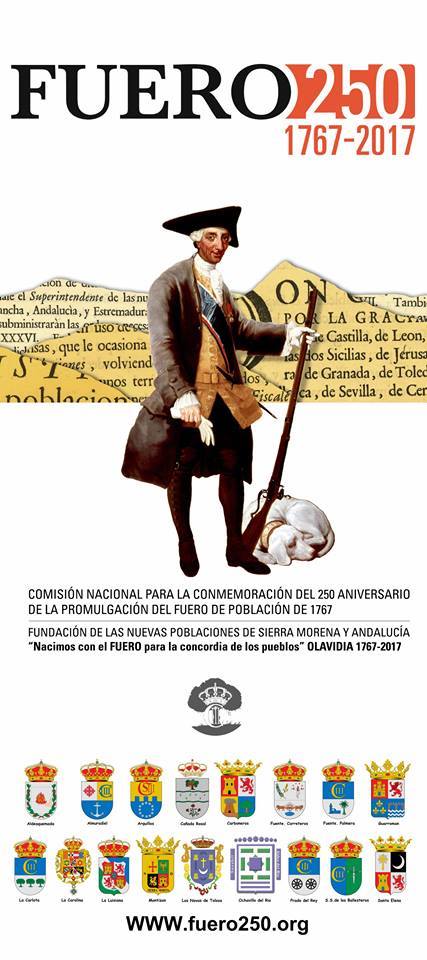 HOY ES EL 249 ANIVERSARIO DE LA PROMULGACIÓN DEL FUERO DE LAS NUEVAS POBLACIONES DE SIERRA MORENA Y ANDALUCÍA POR EL REY CARLOS III.