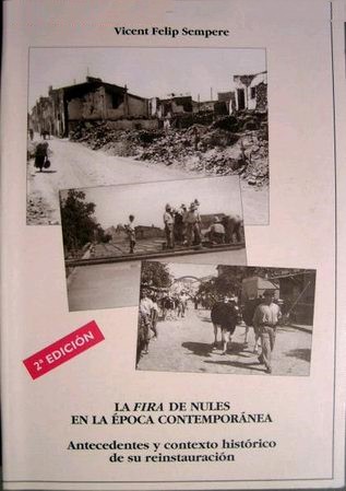 REEDITAN EL LIBRO DE LA FIRA DE NULES CON MOTIVO DE SU 70º ANIVERSARIO