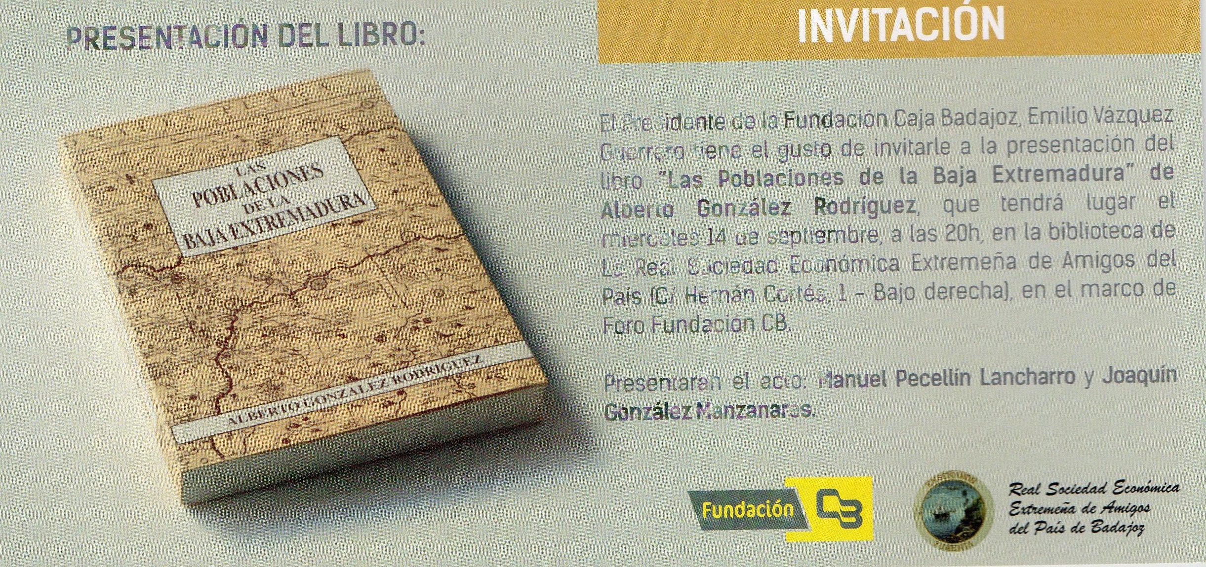 PRESENTACIÓN DEL LIBRO ‘LAS POBLACIONES DE LA BAJA EXTREMADURA’, DE ALBERTO GONZÁLEZ RODRÍGUEZ, CRONISTA OFICIAL DE BADAJOZ