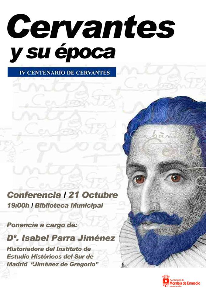 CONFERENCIA SOBRE MIGUEL DE CERVANTES EN MORALEJA DE  ENMEDIO (MADRID)