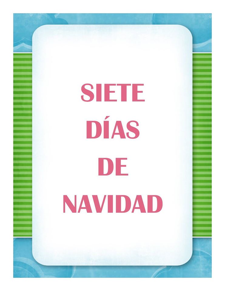 SIETE DÍAS DE NAVIDAD