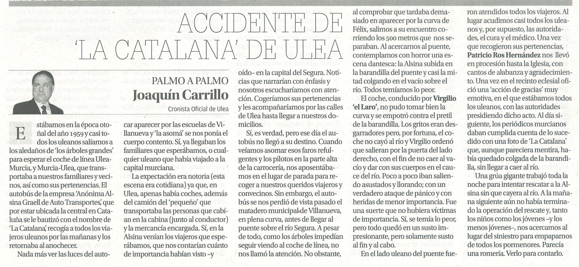 ACCIDENTE DE ‘LA CATALANA’ DE ULEA