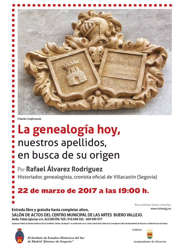 EL CRONISTA E HISTORIADOR DE VILLACASTIN (SEGOVIA),  RAFAEL ÁLVAREZ IMPARTIRÁ UNA CONFERENCIA EN EL CENTRO CIVICO BUERO VALLEJO DE ALCORCON SOBRE EL ORIGEN DE LOS APELLIDOS