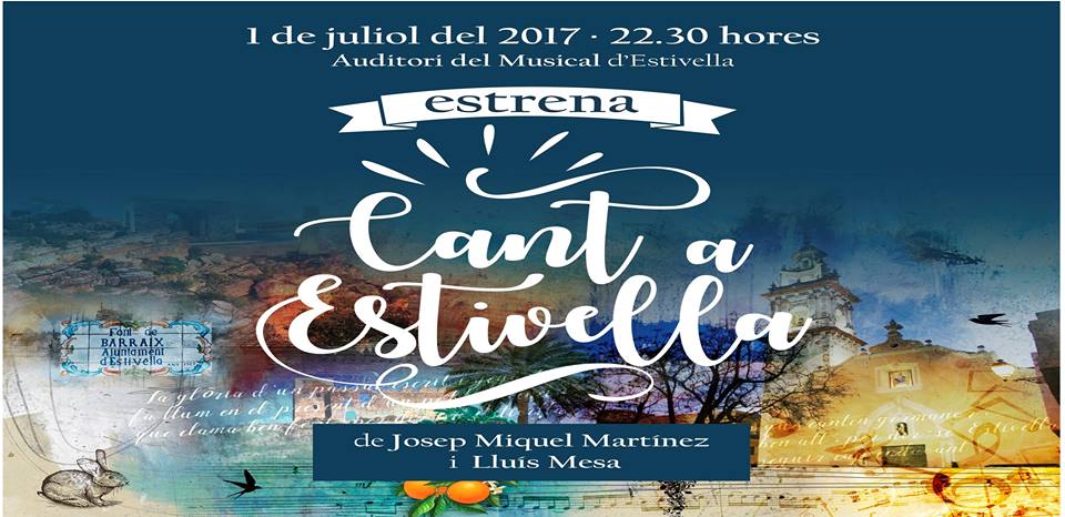 ESTRENO DE ‘CANT A ESTIVELA’, DE JOSEP MIGUEL MARTÍNEZ I LLUIS MESA I REIG, CRONISTA OFICIAL D’ESTIVELLA (VALENCIA)