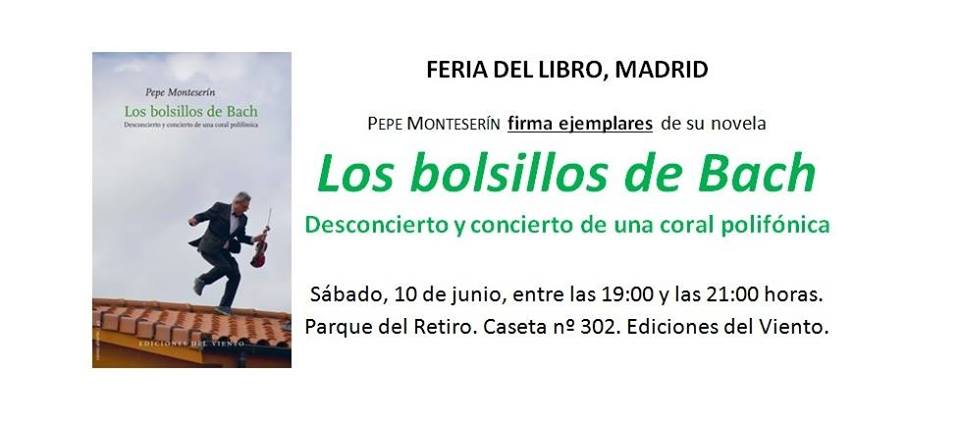 PEPE MONTESERÍN, CRONISTA OFICIAL DE PRAVIA (ASTURIAS), FIRMA EJEMPLARES DE ‘LOS BOLSILLOS DE BACH. DESCONCIERTO Y CONCIERTO DE UNA CORAL POLIFÓNICA’ EN LA CASETA Nº 302 DE LA FERIA DEL LIBRO DE MADRID