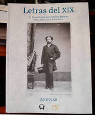 UN LIBRO RECOGE HECHOS LITERARIOS Y SOCIALES DE LA SOCIEDAD DEL SIGLO XIX • AGLUTINA LAS PONENCIAS DEL II ENCUENTRO DE INVESTIGADORES CELEBRADO EN MARZO