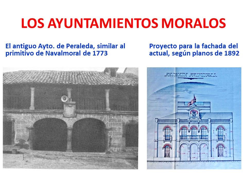 LAS CASAS CONSISTORIALES MORALAS, DE LA PRIMITIVA A LA ACTUAL