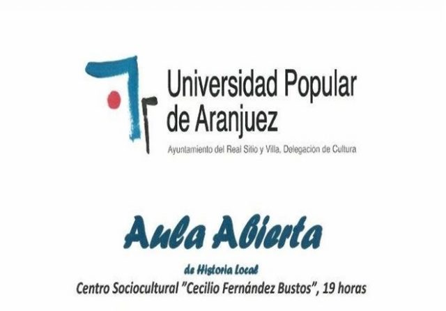 LA UNIVERSIDAD POPULAR INICIA UN NUEVO CICLO DE CONFERENCIAS EN SU AULA ABIERTA DE HISTORIA LOCAL