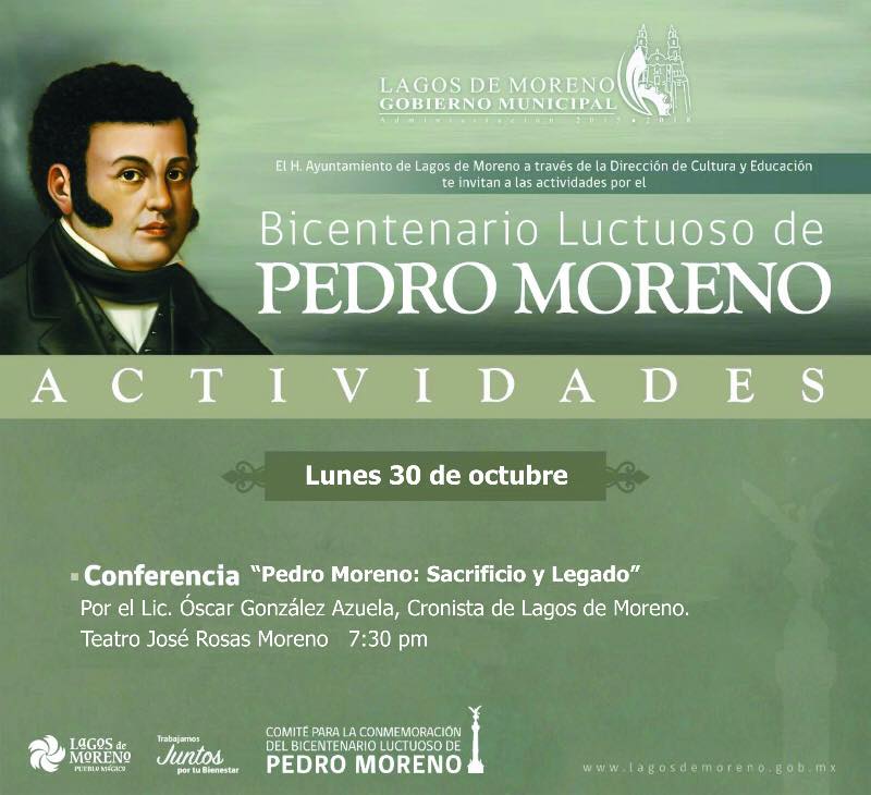 CONFERENCIA DE OSCAR GONZÁLEZ AZUELA, CRONISTA DE LAGOS DE MORENO (MÉXICO): ‘PEDRO MORENO, SACRIFICIO Y LEGADO’