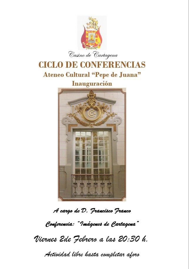 CÍRCULO DE CONFERENCIAS EN CARTAGENA (MURCIA)