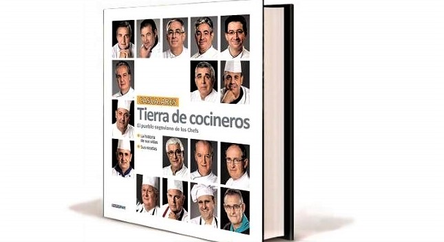 ‘CASCAJARES, TIERRA DE COCINEROS’, LA HISTORIA DE LOS GRANDES MAESTROS DE LOS FOGONES DE ESTE PUEBLO SEGOVIANO