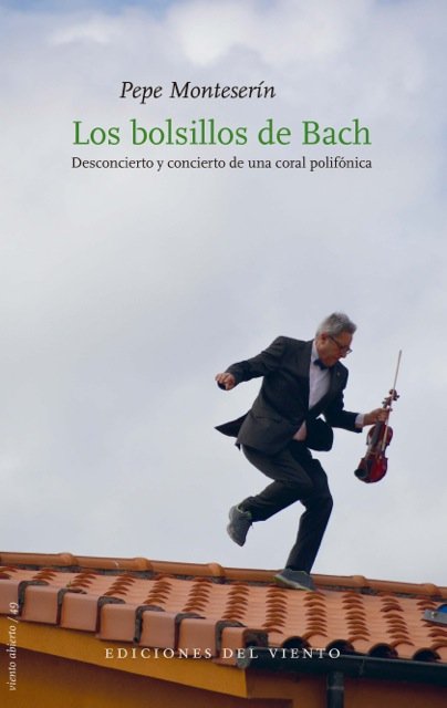 «LOS BOLSILLOS DE BACH» UNA HISTORIA DE AMOR, HORROR Y REDENCIÓN