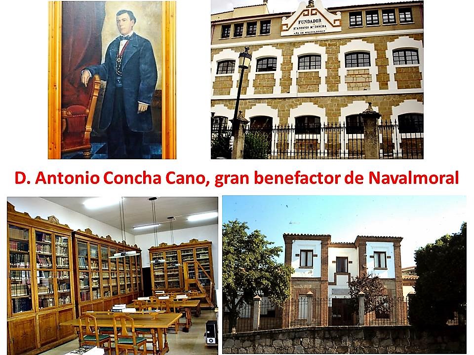 D. ANTONIO CONCHA Y CANO: EL GRAN BENEFACTOR DE NAVALMORAL DE LA MATA