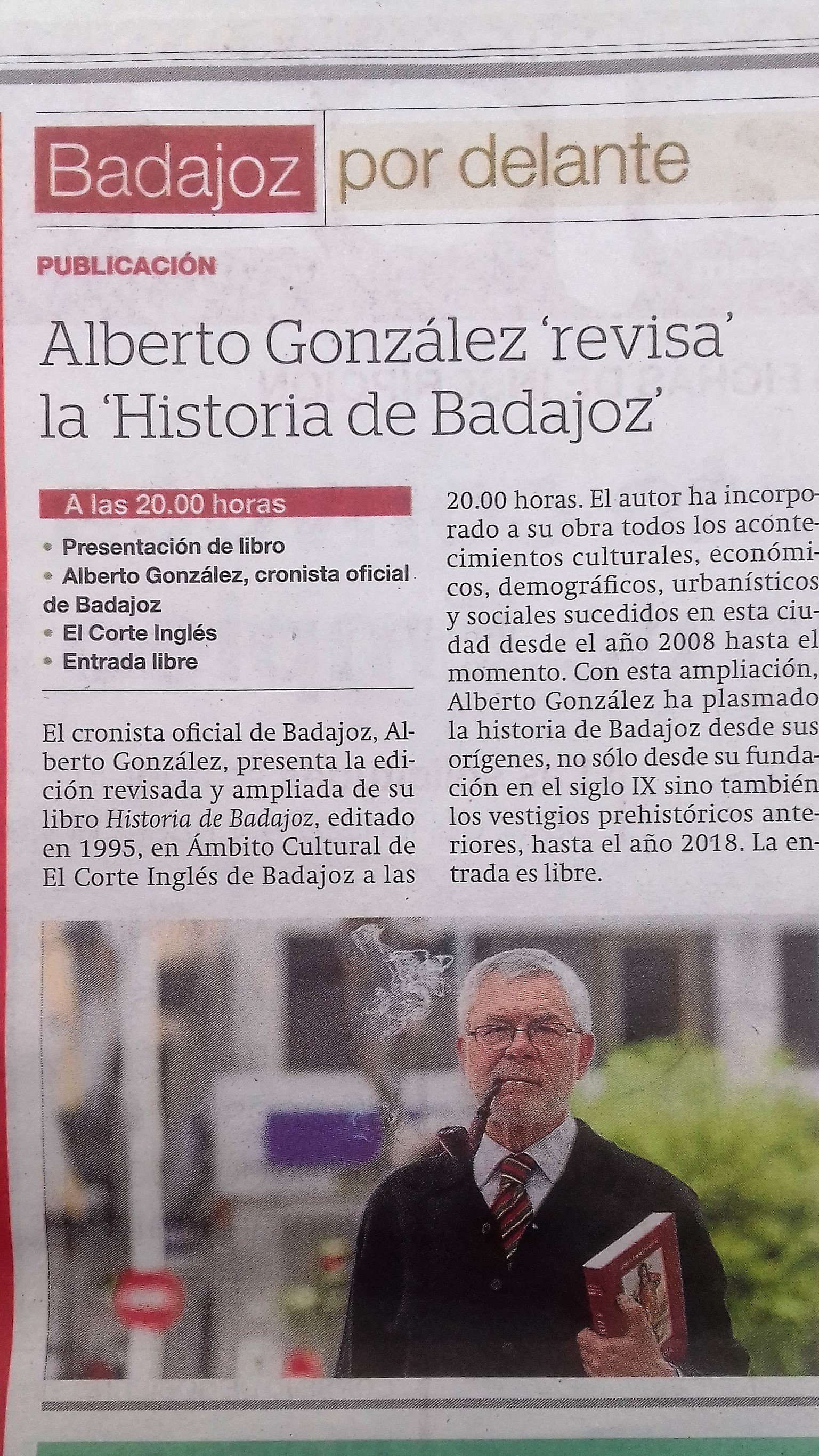 ALBERTO GONZÁLEZ REVISA LA HISTORIA DE BADAJOZ