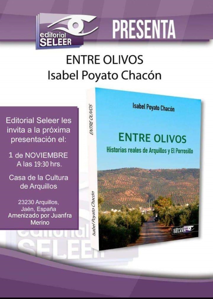 ISABEL POYATO CHACÓN LANZA PRIMERA OBRA LLAMADA «ENTRE OLIVOS» (JAÉN)