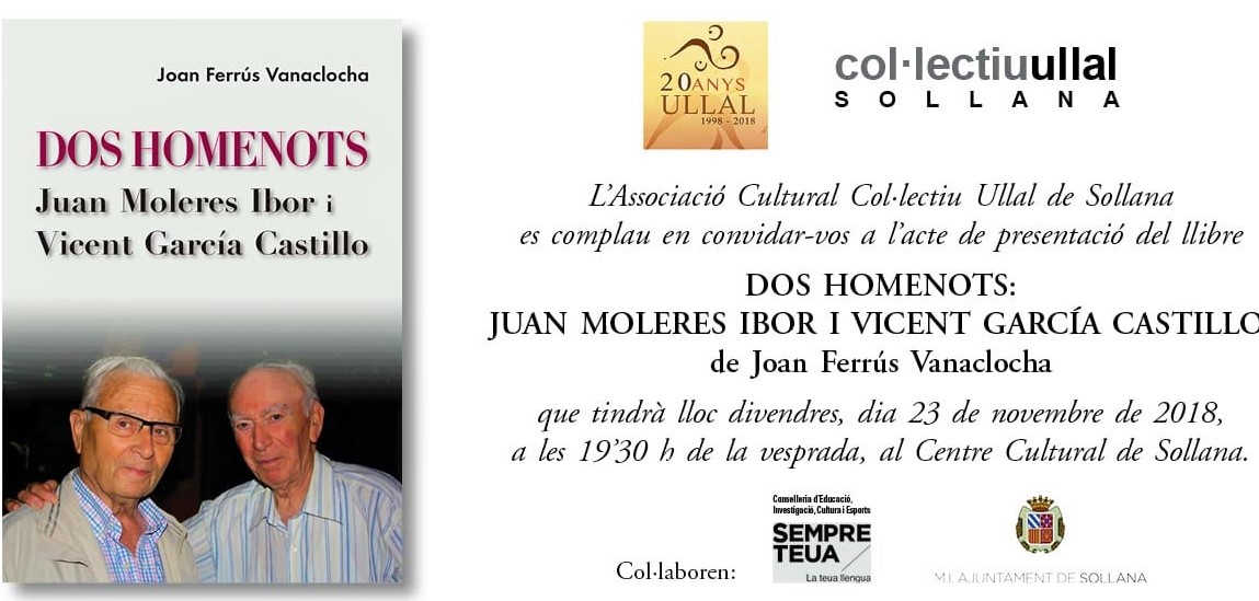 LA ASOCIACIÓN CULTURAL COLECTIVO ULLAL DE SOLLANA (VALENCIA) PRESENTAN UN LIBRO DE JOAN FERRÚS VANACLOCHA