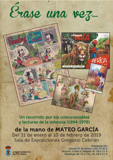 ESTE JUEVES SE INAUGURA LA EXPOSICIÓN «ÉRASE UNA VEZ…UN RECORRIDO POR LOS COLECCIONABLES Y LECTURAS DE LA INFANCIA (1894-1970)»