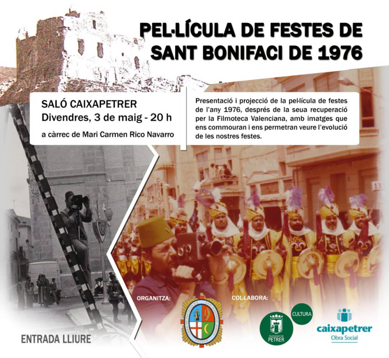 PETRER (ALICANTE) PROYECTA DOS PELÍCULAS DE LAS FIESTA DE HACE MÁS DE 40 AÑOS • LA UNIÓN DE FESTEJOS HA ENTREGADO A RECUPERAR 30 PELÍCULAS