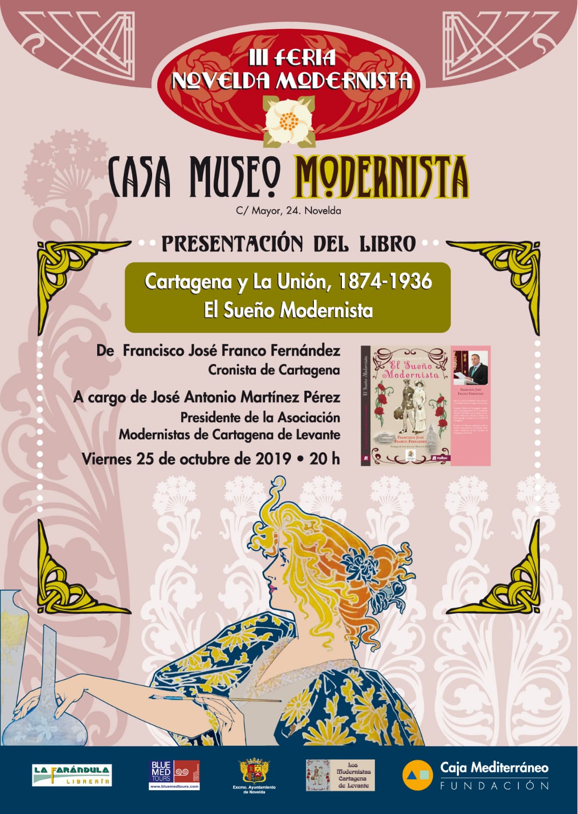 PRESENTACIÓN DEL LIBRO «CARTAGENA Y LA UNIÓN (1874-1936). EL SUEÑO MODERNISTA», DE FRANCISCO JOSÉ FRANCO, CRONISTA OFICIAL DE CARTAGENA