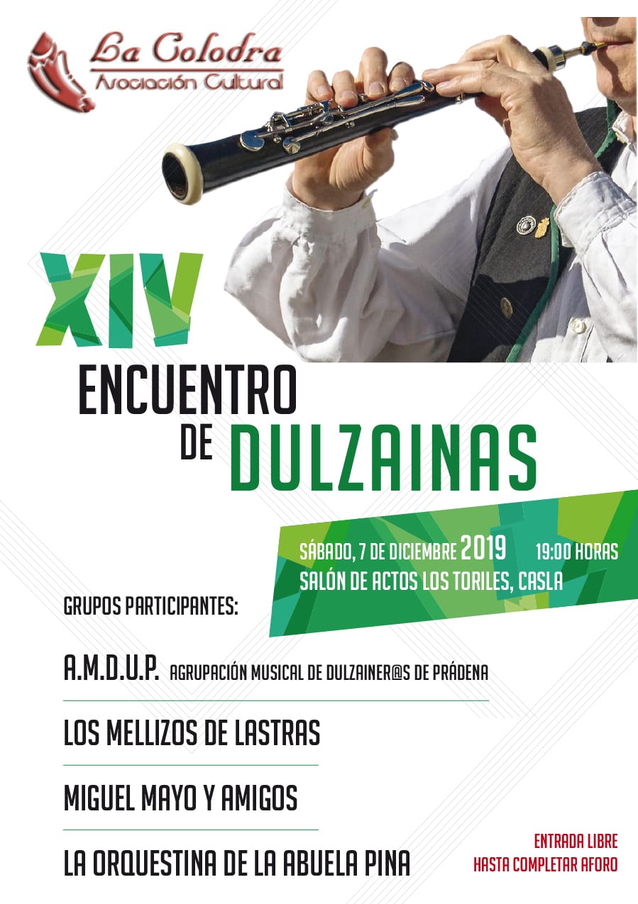 XIV ENCUENTRO DE DULZAINAS, CON MOTIVO DEL XXXII ANIVERSARIO DE “LA COLODRA”