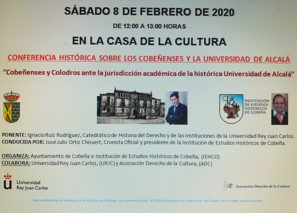 CONFERENCIA HISTÓRICA SOBRE LOS COBEÑENSES Y LA UNIVERSIDAD DE ALCALÁ: “COBEÑENSES Y COLODROS ENTRE LA JURISDICCIÓN ACADÉMICA DE LA HISTORIA DE ALCALÁ”