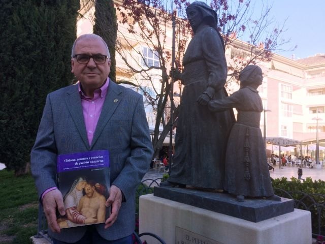 EL CRONISTA DE TOTANA (MURCIA), JUAN CÁNOVAS MULERO, INVITA A PROFUNDIZAR EN EL CONOCIMIENTO DE LA EVOLUCIÓN HISTÓRICA Y LAS RAÍCES INTRÍNSECAS DE LA SEMANA SANTA