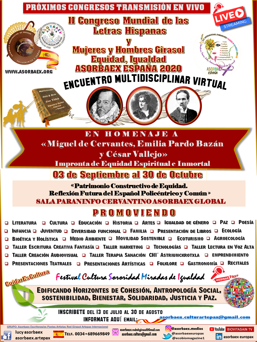 LA ASOCIACIÓN ASORBAEX ORGANIZA EL II CONGRESO MUNDIAL DE LAS LETRAS HISPANAS Y II CONGRESO MUNDIAL MUJERES Y HOMBRES GIRASOL “MIGUEL DE CERVANTES, EMILIA PARDO BAZÁN Y CÉSAR VALLEJO”