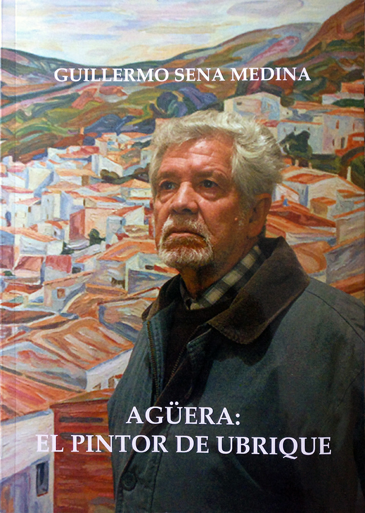 GUILLERMO SENA MEDINA, CRONISTA OFICIAL DE LA CAROLINA (JAÉN), PUBLICA UN LIBRO BIOGRÁFICO SOBRE AGÜERA