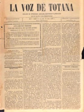 UN RECORRIDO POR LA PRENSA LOCAL DEL SIGLO XIX. LA VOZ DE TOTANA ENLA EDICIÓN DEL 8 DE ABRIL DE 1888