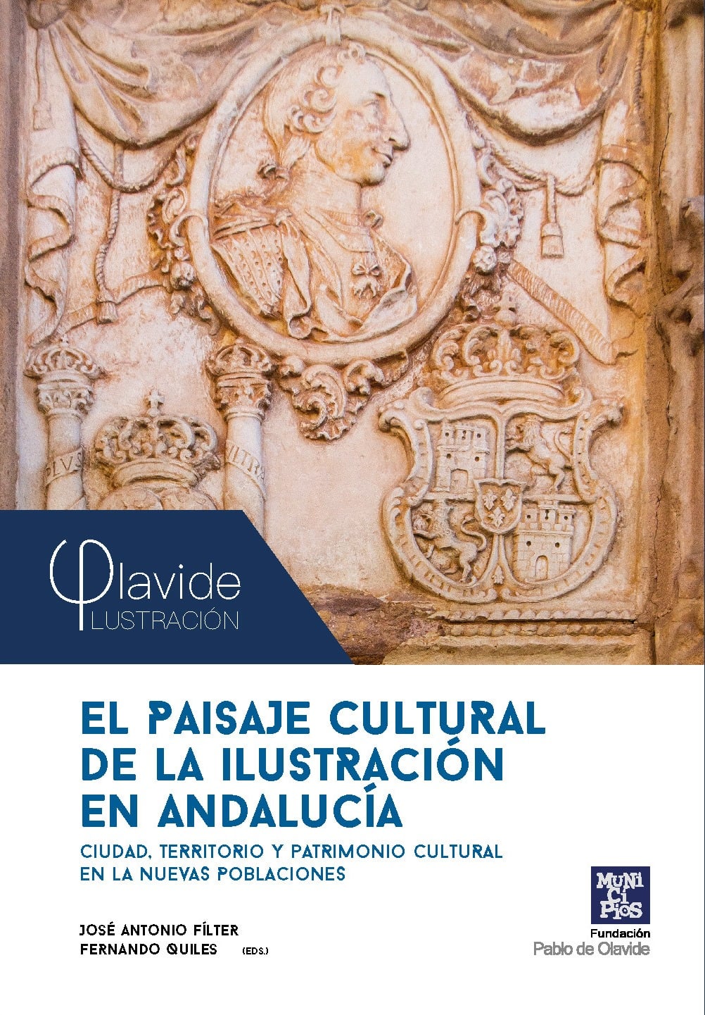 EL PAISAJE CULTURAL DE LA ILUSTRACIÓN EN ANDALUCÍA