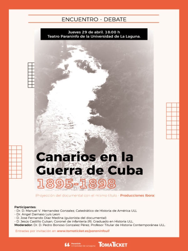 EL PARANINFO DE LA UNIVERSIDAD DE LA LAGUNA ACOGE MAÑANA LA EXHIBICIÓN DEL DOCUMENTAL «CANARIOS EN LA GUERRA DE CUBA»