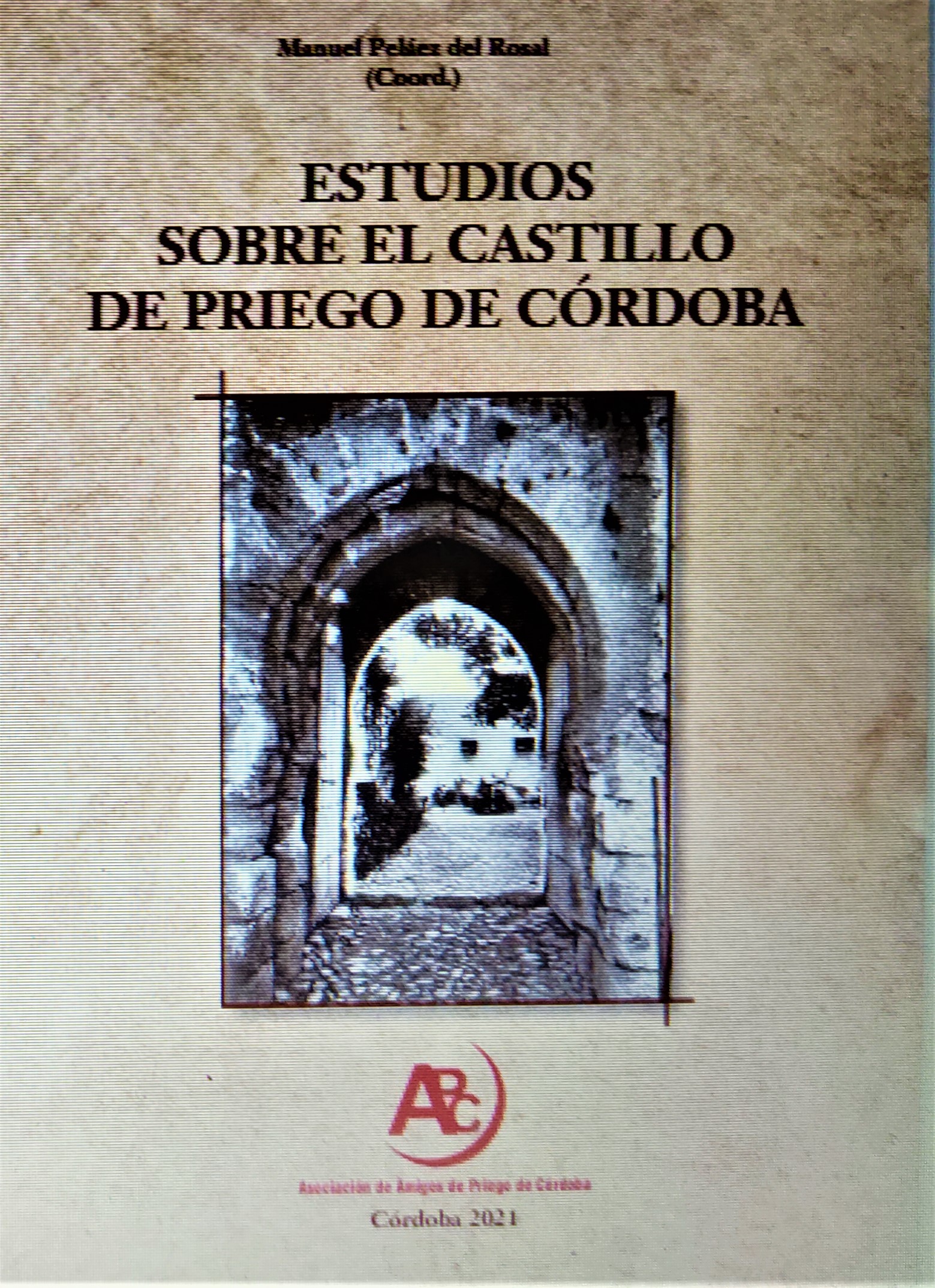 ESTUDIOS SOBRE  EL CASTILLO DE PRIEGO