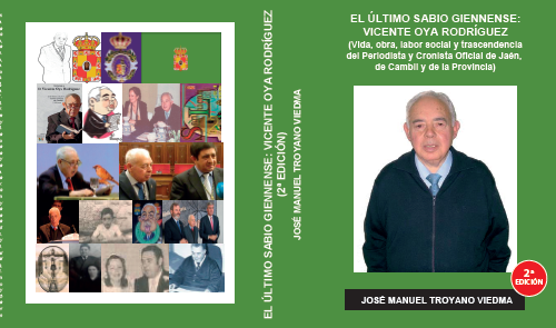 EN EL Vº ANIVERSARIO DEL FALLECIMIENTO DEL PERIODISTA Y CRONISTA JIENNENSE, DON VICENTE OYA RODRÍGUEZ – 11/8/2016 -11/8/2021