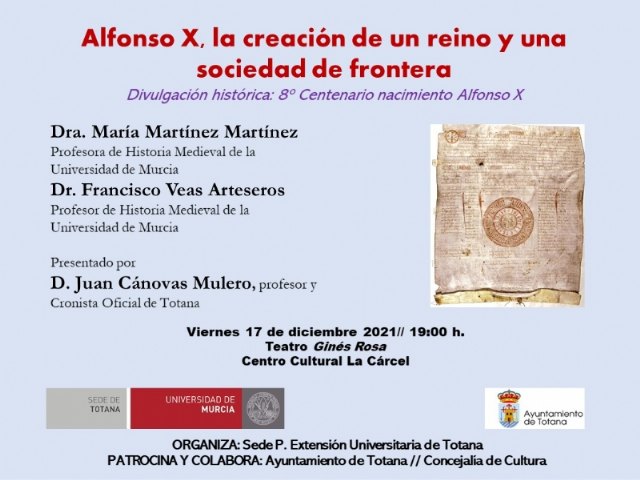 “ALFONSO X, LA CREACIÓN DE UN REINO Y UNA SOCIEDAD DE FRONTERA”