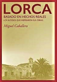 LA EDITORIAL CARPE NOCTEM PRESENTA EL LIBRO «LORCA: BASADO EN HECHOS REALES»