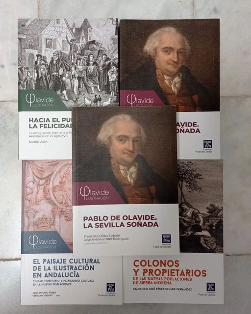 LOS PLANOS DE OLAVIDE. UNA CARTOGRAFÍA PARA UN GOBIERNO ILUSTRADO (SEVILLA Y LAS NUEVAS POBLACIONES CAROLINAS