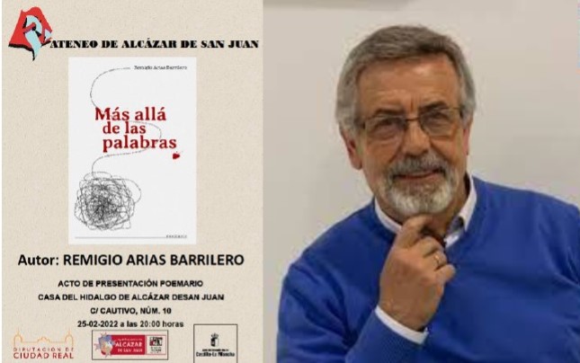 REMIGIO ARIAS BARRILERO PRESENTA SU POEMARIO “MÁS ALLÁ DE LAS PALABRAS”